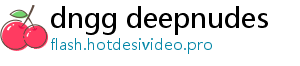 dngg deepnudes