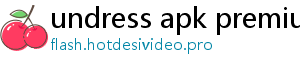 undress apk premium